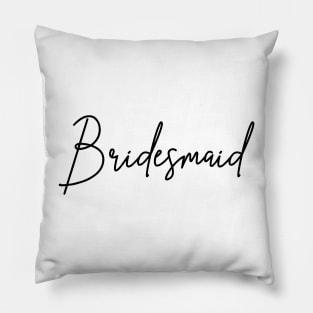 Bridesmaid Black Script Pillow