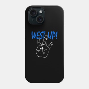 WS UP! blue 2 Phone Case