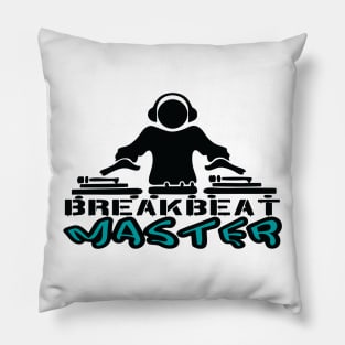 breakbeat shirt Pillow