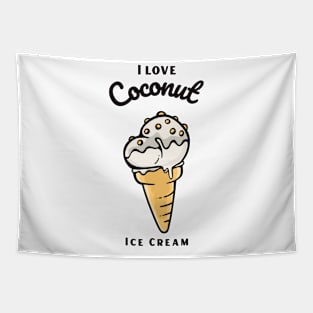 I Love Coconut Ice Cream Tapestry