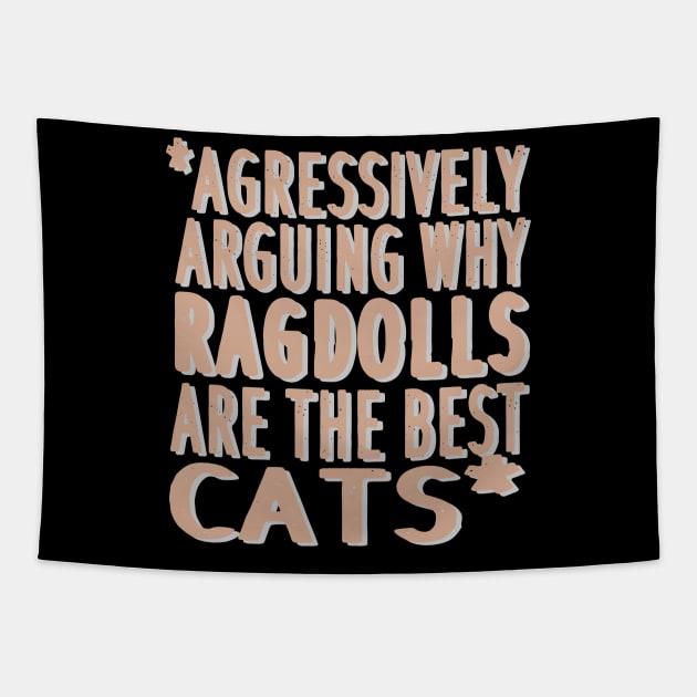 Cat puss mom cat hair gift ragdoll Tapestry by FindYourFavouriteDesign