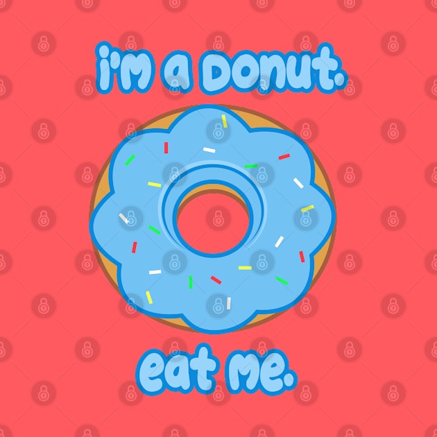 Eat Me Donut by rachybattlebot