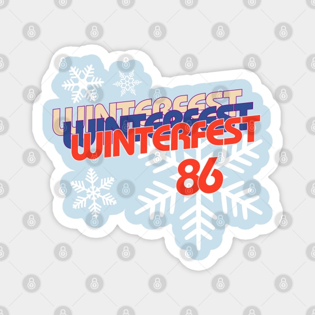 Winterfest 86 Magnet by Meta Cortex