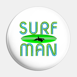 Surf Man Pin