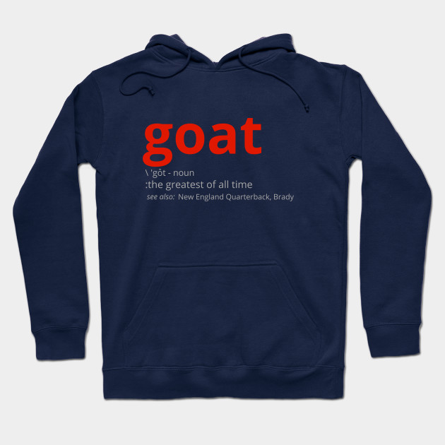 tom brady goat sweatshirt
