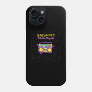 Break Dancing Rules Phone Case