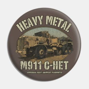 M911 C-HET Heavy Metal 1977 Pin