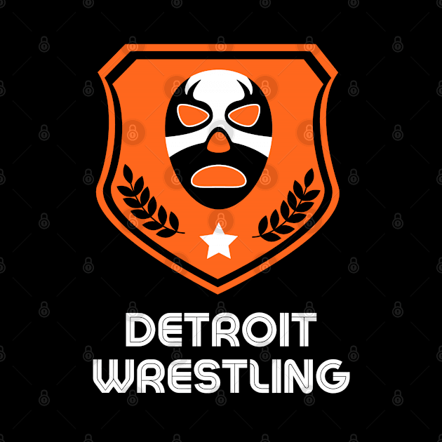 Detroit Wrestling "Orange! Orange!" by DDT Shirts