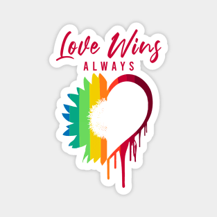 Love Always Wins Rainbow Sunflower and Heart - Lgbt White Magnet