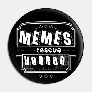 Vintage meme [black and white] Pin