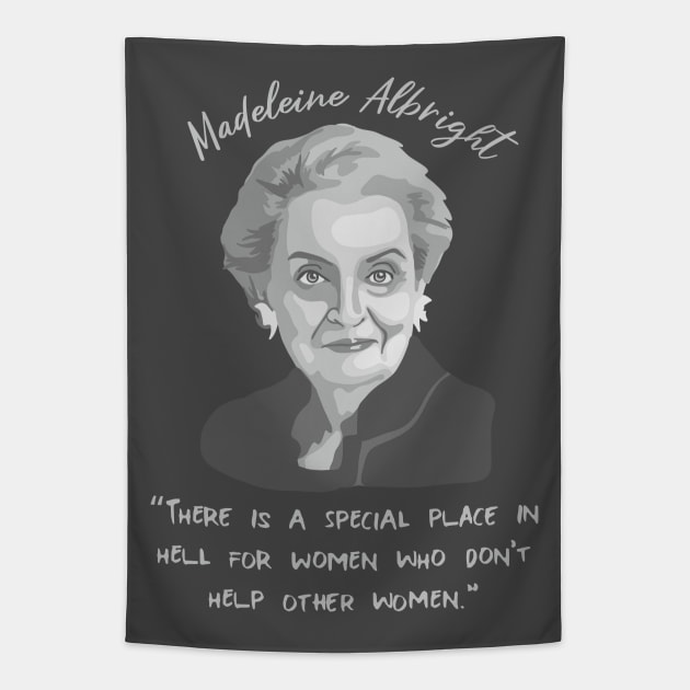 Madeleine Albright Portrait and Quote Tapestry by Slightly Unhinged