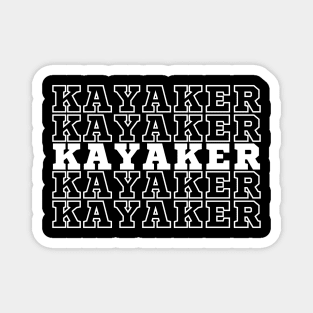 Kayaking. Kayaker. Magnet