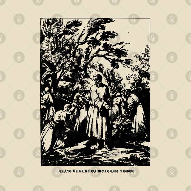 Saint Robert Of Molesme, Abbot Catholic Saints TShirt TeePublic