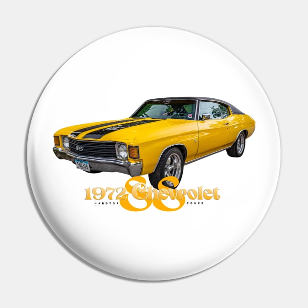 1972 Chevrolet Chevelle SS Hardtop Coupe Pin by Gestalt Imagery