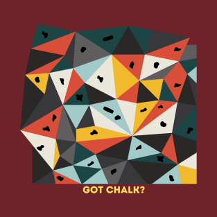 Got Chalk? - Bouldering T-Shirt