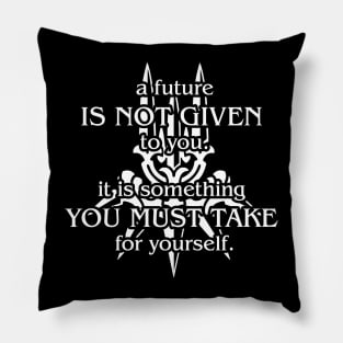 A Future Is Not Given (Ver. 2B) Pillow