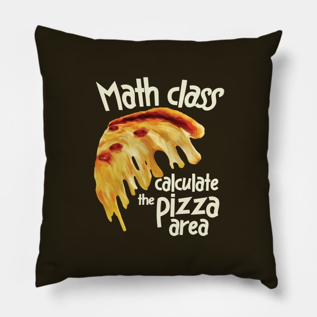 Math class Pizza Pillow by ArteriaMix