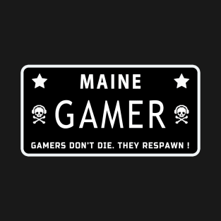 Maine Gamer! T-Shirt