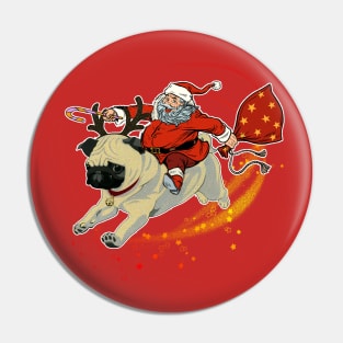 Reindeer Pug Dog with Santa Claus | Christmas Shirt For Women Men Pin