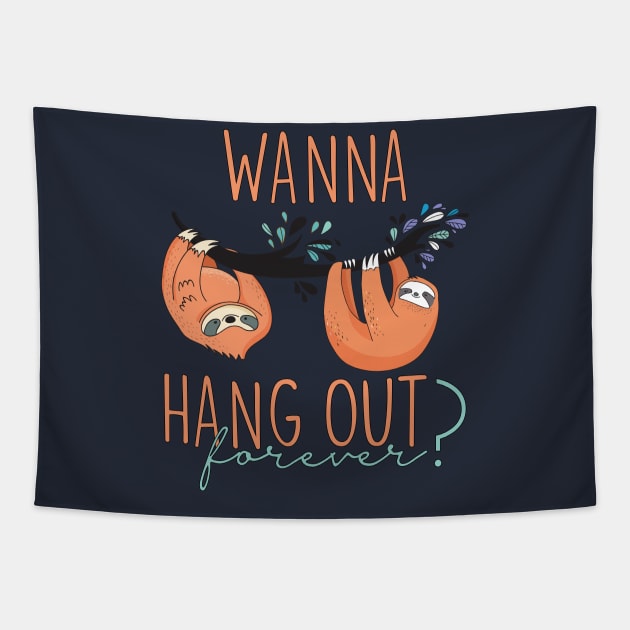 Wanna hang out forever? Tapestry by TheBlackCatprints