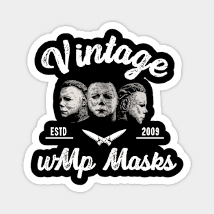 Vintage wMp Masks design for Dark shirts Magnet