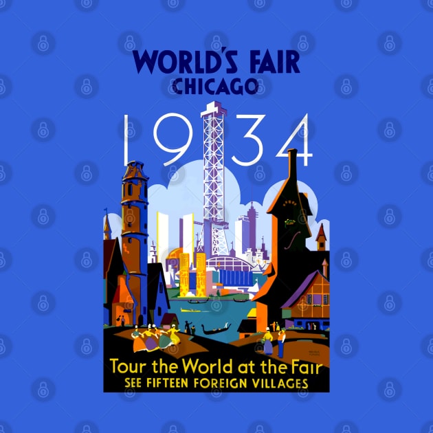 Chicago Worlds Fair 1934 - Vintage Travel by Culturio