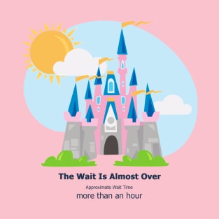 The Wait Is Almost Over - Castle T-Shirt