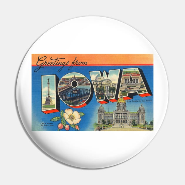 Greetings from Iowa - Vintage Large Letter Postcard Pin by Naves