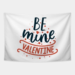 Be mine Valentine Tapestry