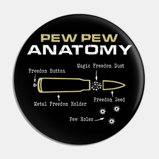 PEW PEW Anatomy Pin