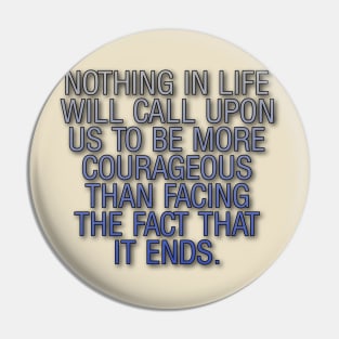 Be Courageous Pin