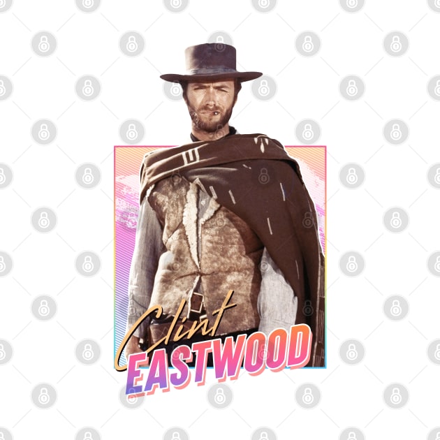 Clint Eastwood - Retro by PiedPiper