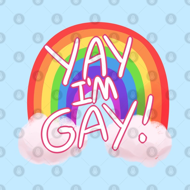 Yay I'm GAY! by vreemdear