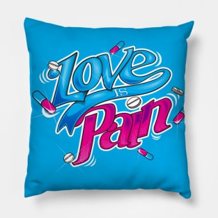 Love is pain Pillow