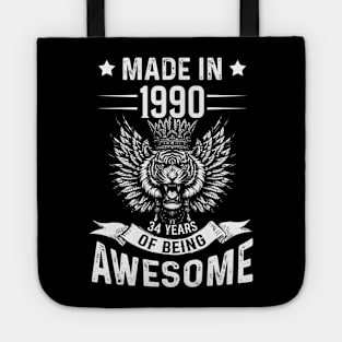 Made In 1990 34 Years Of Being Awesome Birthday Tote