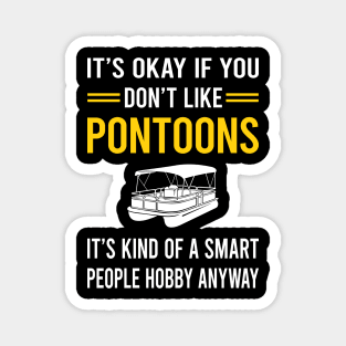 Smart People Hobby Pontoon Pontooning Magnet