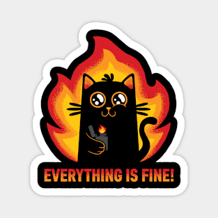 Everything Is Fine! Magnet