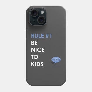 Rule #1 Phone Case