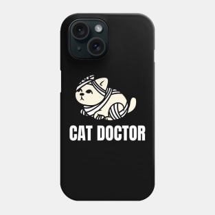 Cat Doctor - Perfect Gift for Veterinarians Phone Case