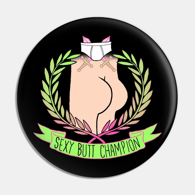 Sexy Butt Champion Pin by Hillary White Rabbit