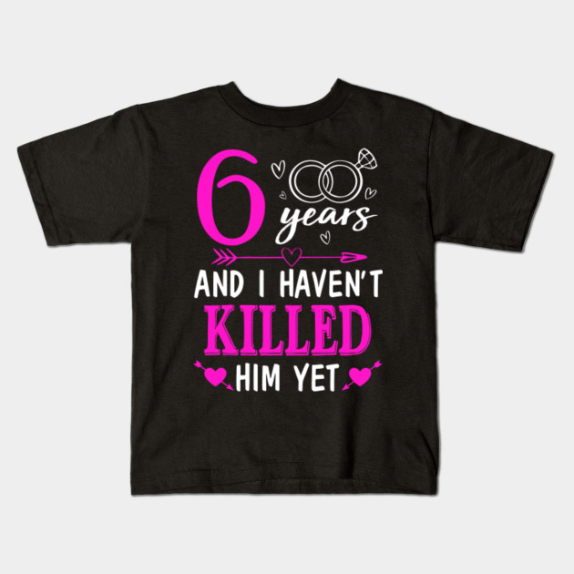 6th Wedding Anniversary Shirt For Wife