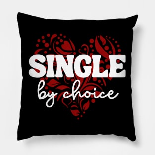 Single By Choice Pillow