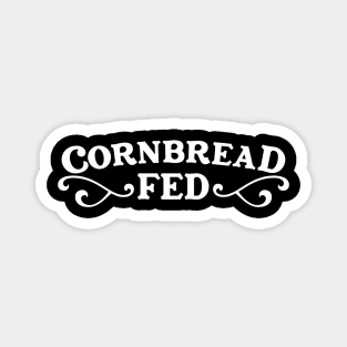 Cornbread Fed Magnet