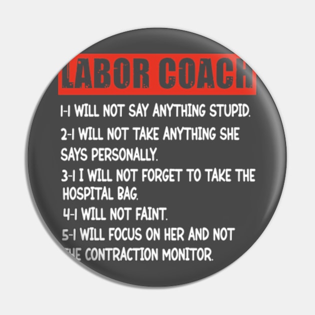 Labor Coach Expecting Dad Rules Papa Funny Baby Pin by David Brown