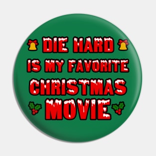 Die Hard My favorite Christmas Movie Pin
