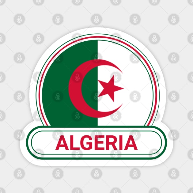 Algeria Country Badge - Algeria Flag Magnet by Yesteeyear