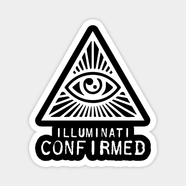 Illuminati Confirmed Magnet by illusionerguy