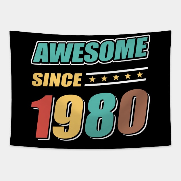 Awesome Since 1980 Tapestry by Adikka