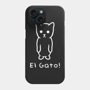 El Gato! - white Phone Case