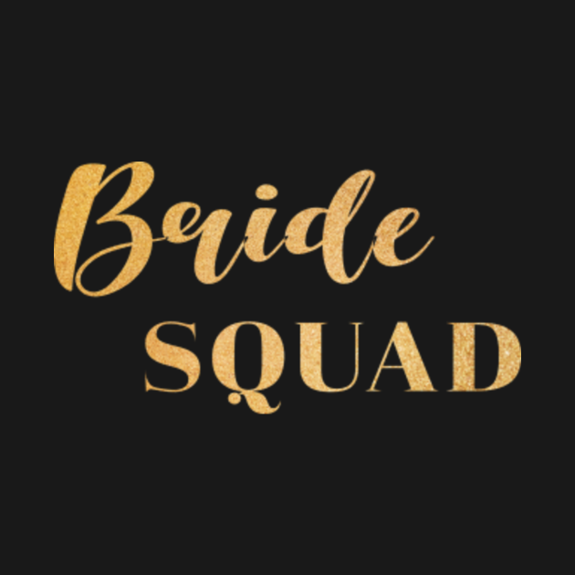 bride squad sliders